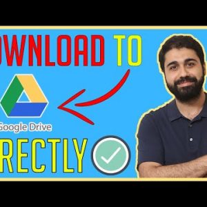 Download and Save Files Directly to Google Drive From Any URL | Remote URL Upload | Internet Tricks