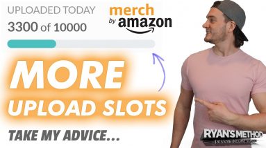 Amazon Merch Sellers: USE THOSE DAILY UPLOAD SLOTS! (Follow These Steps)