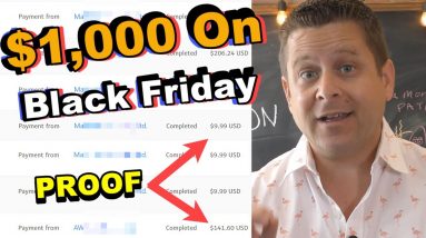 25 Ways To Make $1,000 On Black Friday - ($28,213 So Far)