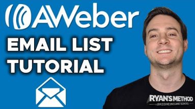 BUILD YOUR EMAIL LIST (Full AWeber Tutorial) - Create Repeat Customers & Increase Sales 💸