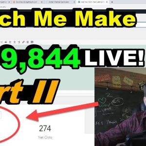 PART 2: Watch Me Make $109K Live - SEO Content Strategy