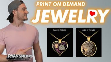 Print on Demand JEWELRY Tutorial (2022+) Valentines Day is Coming!!