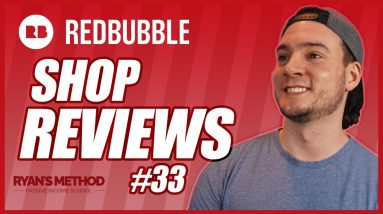 Redbubble Shop Reviews #33 | Selling RB T-Shirt Tips