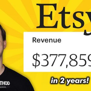 How Hannon Did $377,859 in Etsy Sales in 2 Years! 🔥