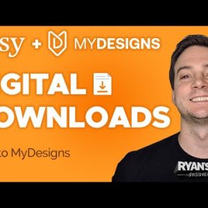 How to Make Money Selling Digital Files on Etsy w/ MyDesigns (Part 1)