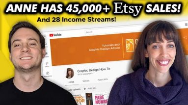 How Anne Made 45,000+ Etsy Sales & Has 28 Income Streams! 👏