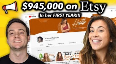 How Hannah Gardner Sold $945,000 on Etsy in Her FIRST YEAR!