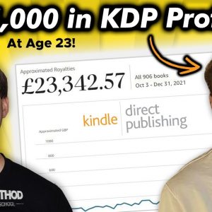 23 Year Old Makes $55K w/ Amazon KDP In 2 Years