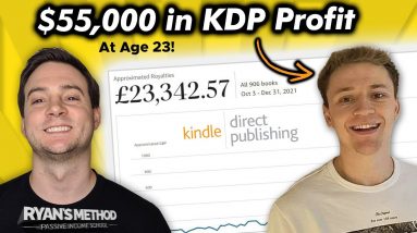 23 Year Old Makes $55K w/ Amazon KDP In 2 Years