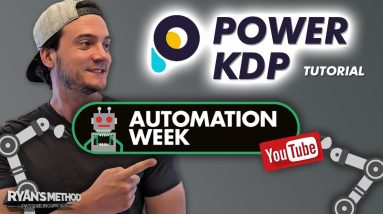 AUTOMATION WEEK: KDP Upload Automation w/ Power KDP 📚