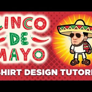Designing Cinco de Mayo T-Shirts That SELL!