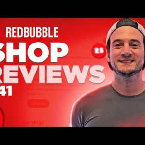 Redbubble Shop Reviews #41 | Increase POD Sales in 2022