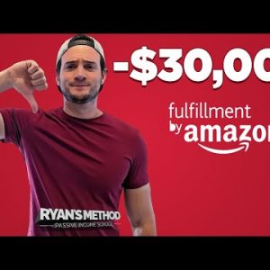-$30,000 from Amazon FBA: What Went Wrong