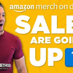 Amazon Merch Sales Are About To Go UP! 📈