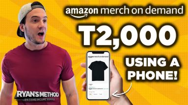 Amazon Merch Tier 2,000, in ONE YEAR, Using a PHONE! 👏