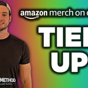 Amazon Merch Tiers Explained (UPDATED)