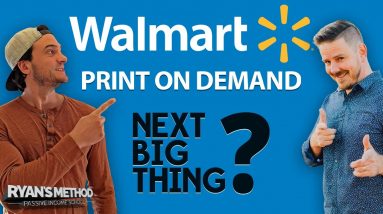 Is Walmart Print on Demand the Next Big Thing? w/ Travis of @The Print on Demand Cast