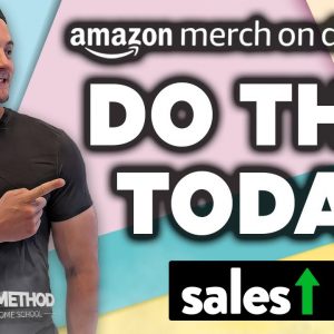 Increase Your Amazon Merch Sales TODAY!