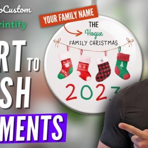 The BEST Q4 Print on Demand Opportunity: Personalized Ornaments [STEP-BY-STEP]