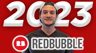 I Uploaded 50,000 Redbubble Designs & Made This Much in 2023